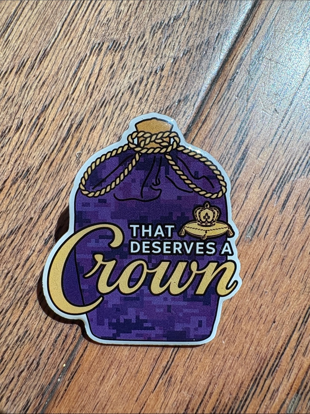 Purple & Gold 'That Deserves a Crown' Decorative Pin